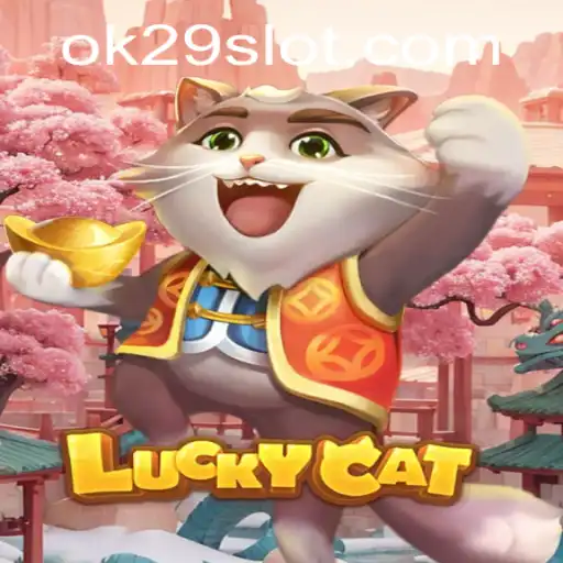 Unleashing the Excitement of LuckyCat: A New Gaming Experience with OK29