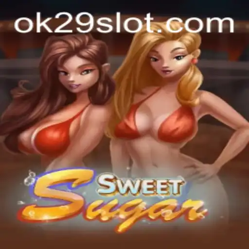 SweetSugar: The Ultimate Gaming Experience Revolutionizing the Industry with OK29